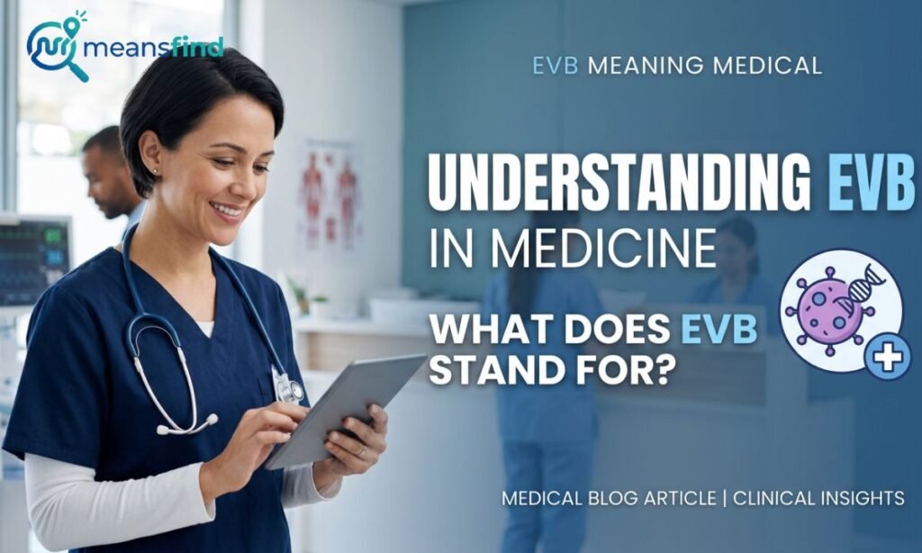EVB Meaning Medical