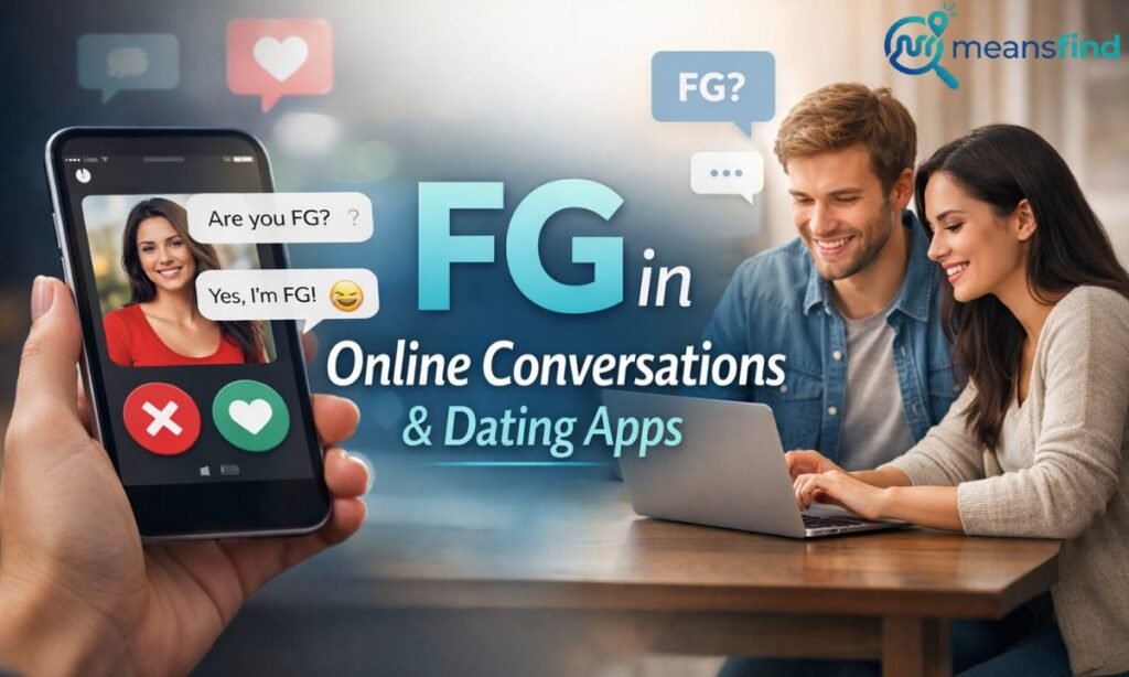 FG in Online Conversations and Dating Apps