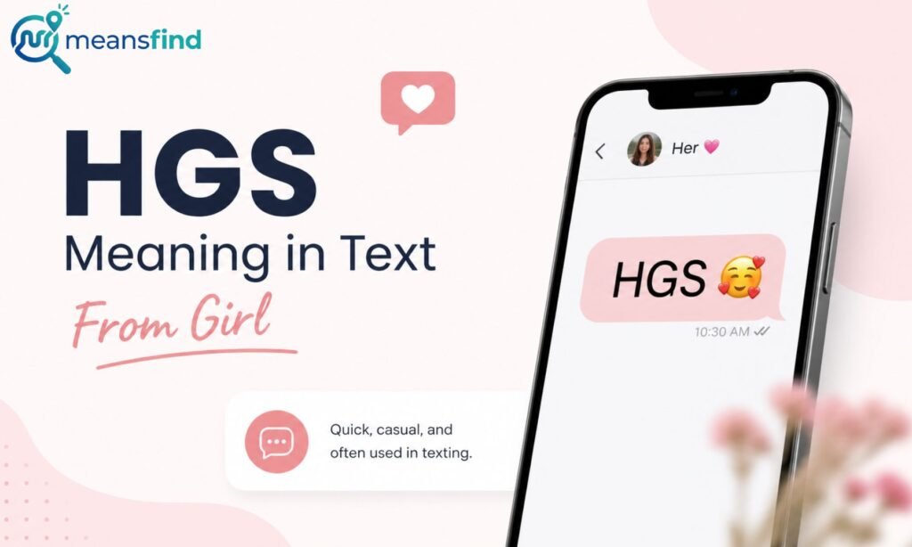 HGS Meaning in Text From Girl