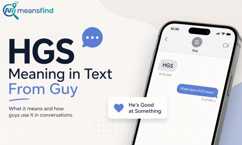 HGS Meaning in Text From Guy