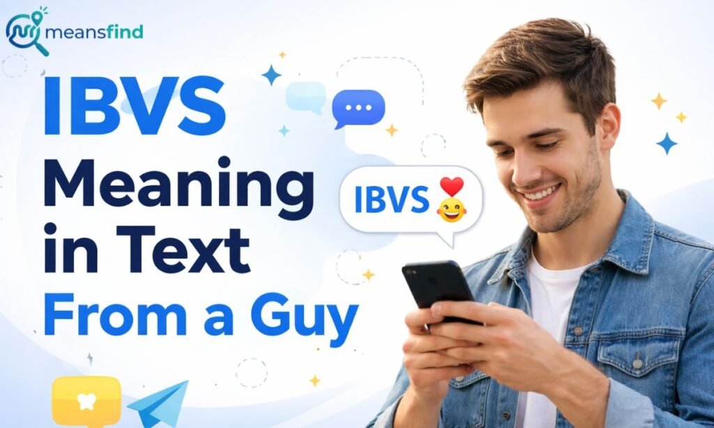 IBVS Meaning in Text From a Guy