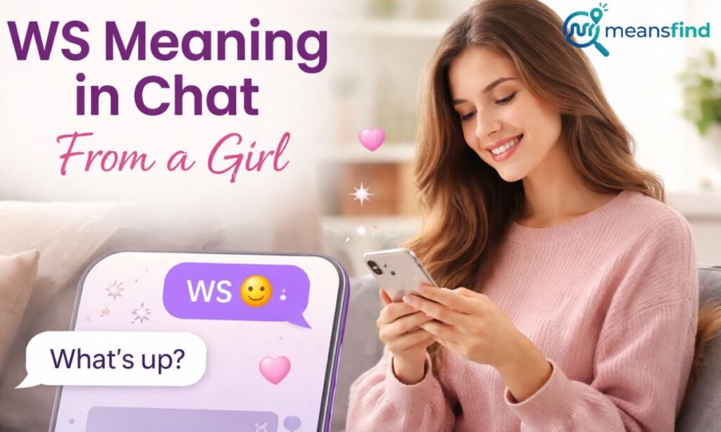 WS Meaning in Chat From a Girl