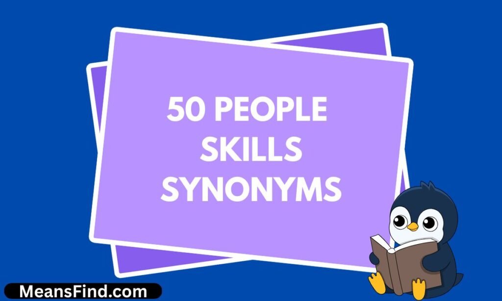 50 People Skills Synonyms