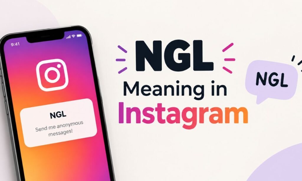 NGL Meaning in Instagram