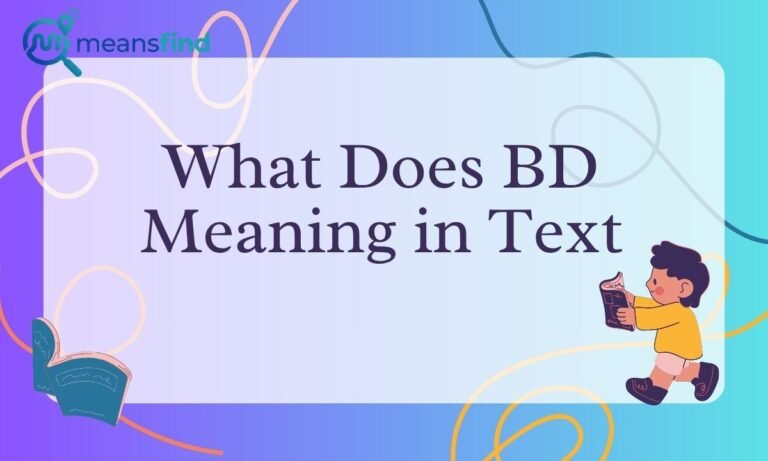 BD Meaning in Text