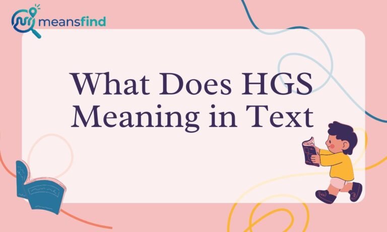 HGS Meaning in Text