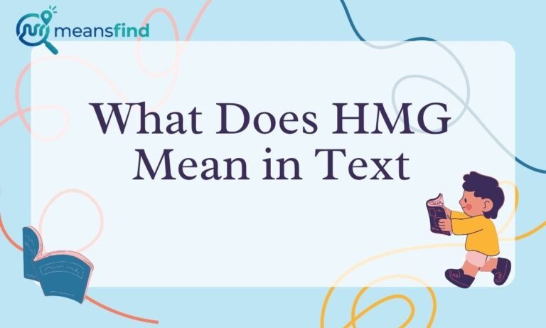 HMG Meaning in Text