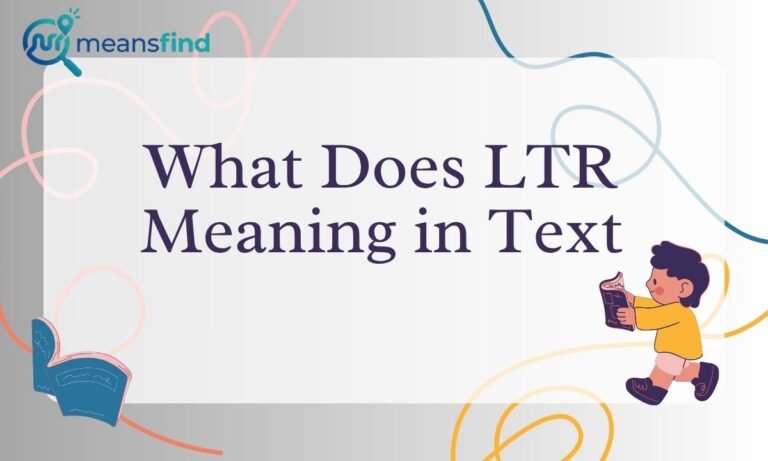 LTR Meaning in Text