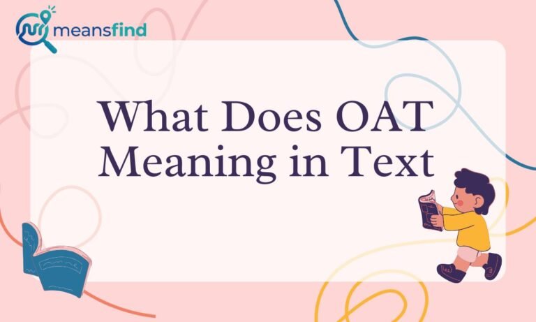 OAT Meaning in Text