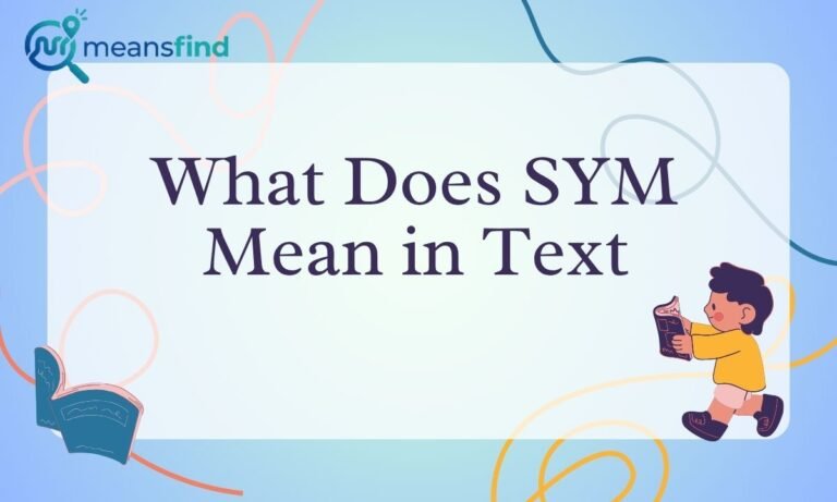 SYM Meaning in Text
