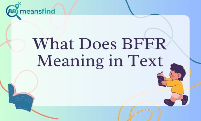 BFFR Meaning in Text
