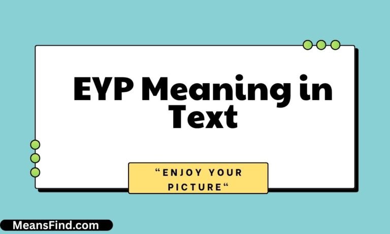 EYP Meaning in Text