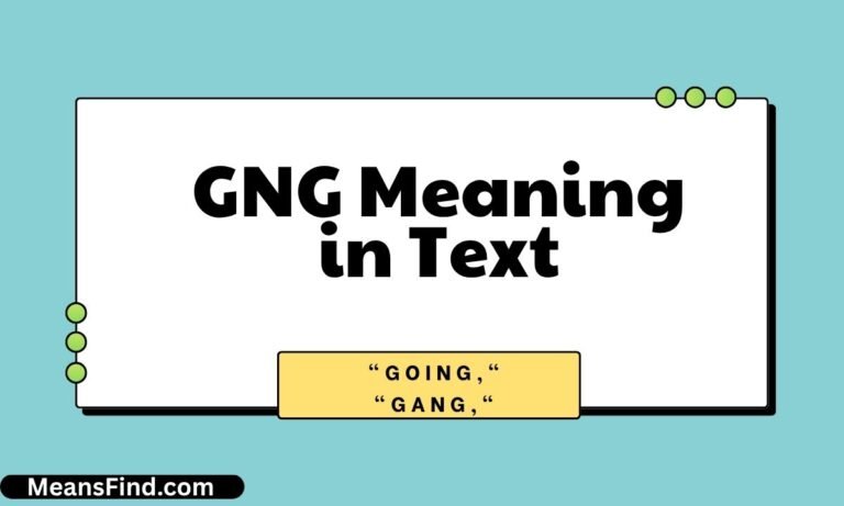 GNG Meaning in Text