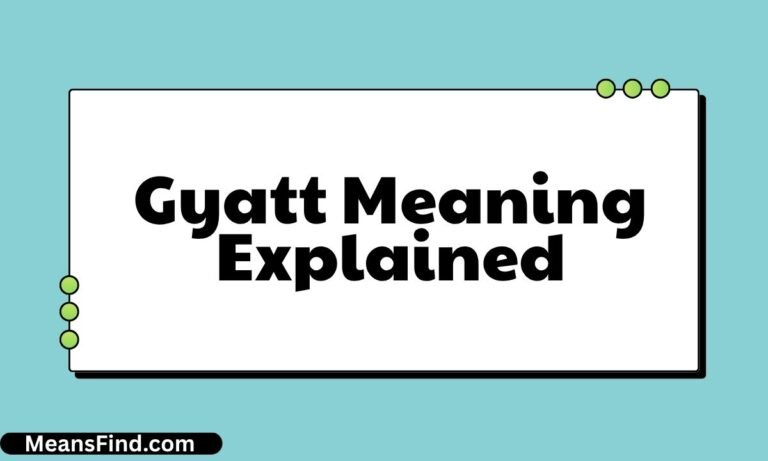 Gyatt Meaning Explained