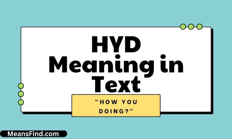 HYD Meaning in Text