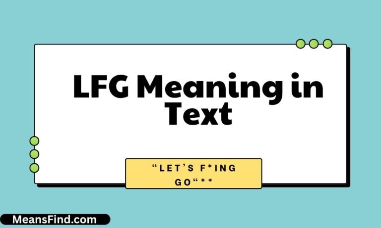 LFG Meaning in Text