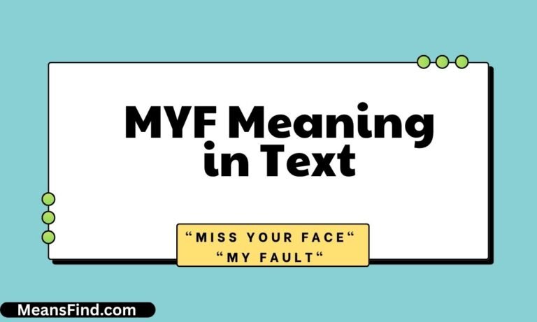 MYF Meaning in Text