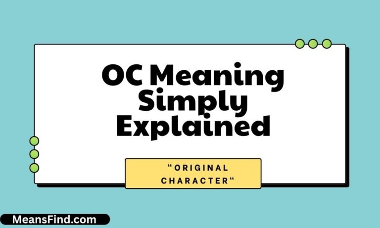 OC Meaning Simply Explained