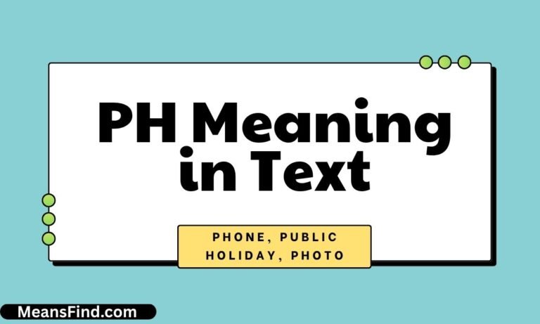 PH Meaning in Text