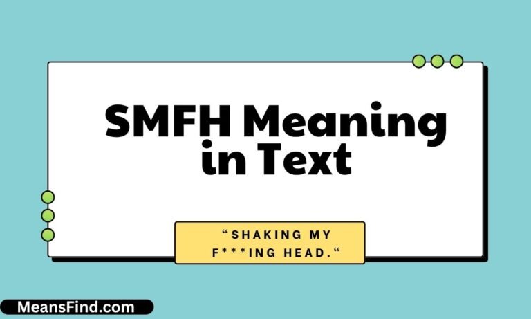 SMFH Meaning in Text