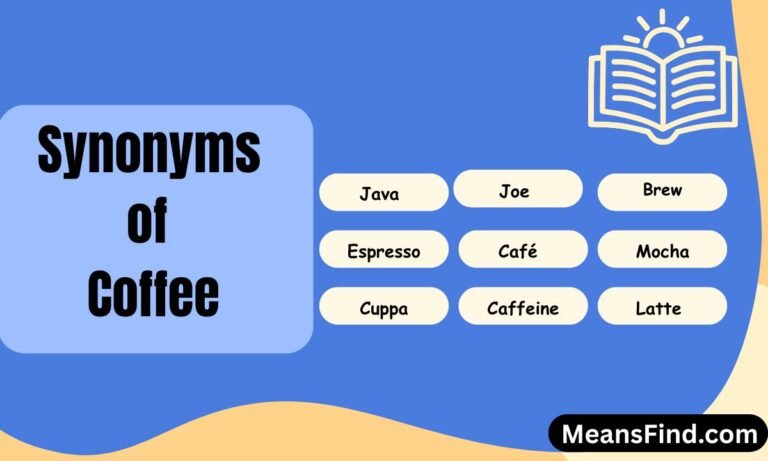 Synonyms of Coffee